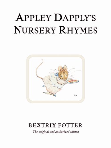 Appley Dapply's Nursery Rhymes: The original and authorized edition (Beatrix Potter Originals) von Warne